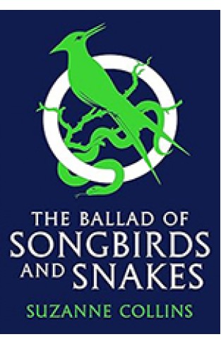 The Ballad of Songbirds and Snakes